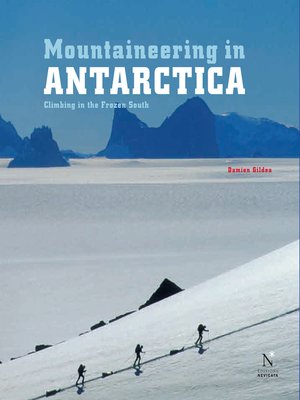 cover image of Transantarctic Mountains--Mountaineering in Antarctica